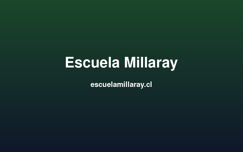 Escuela Millaray